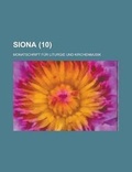 Cover: Siona; Monatschrift Fur Liturgie Und Kirchenmusik (10 ) - Rarebooksclub.com