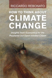 Enlarge image Cover: How To Think About Climate Change - Cambridge University Press