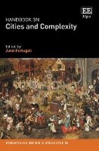 Enlarge image Cover: Handbook on Cities and Complexity - Edward Elgar Publishing