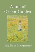 Cover: Anne of Green Gables (Illustrated) - Treasureword