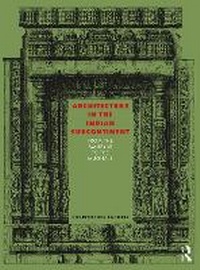 Enlarge image Cover: Architecture in the Indian Subcontinent - Routledge
