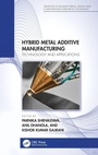 Cover: Hybrid Metal Additive Manufacturing - CRC Press