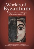 Cover: Worlds of Byzantium - Cambridge University Press