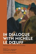 Cover: In Dialogue with Michele Le Doeuff - Bloomsbury Academic