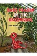 Cover: Baby Dragon in the Greenhouse - Austin Macauley Publishers