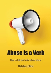 Enlarge image Cover: Abuse is a Verb - Own My Life Publishing