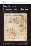Cover: The Future Restoration of Israel - Wipf and Stock Publishers