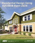 Cover: Residential Design Using Autodesk Revit 2024 - SDC Publications