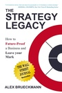 Cover: The Strategy Legacy - Business Expert Press