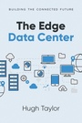 Cover: The Edge Data Center - Business Expert Press