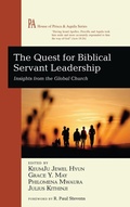 Cover: The Quest for Biblical Servant Leadership - Wipf & Stock Publishers