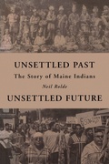 Cover: Unsettled Past, Unsettled Future - Down East Books,U.S.