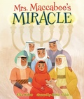 Cover: Mrs. Maccabee's Miracle - Kar-Ben Publishing