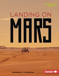 Enlarge image Cover: Landing on Mars - Lerner Publications Co ,U.S.
