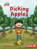 Cover: Picking Apples - Lerner Publications Co ,U.S.