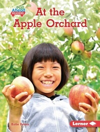 Abbildung von: At the Apple Orchard - Lerner Publications Co ,U.S.