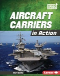 Cover: Aircraft Carriers in Action - Lerner Publications Co ,U.S.