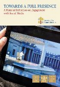 Abbildung von: Towards a Full Presence - Catholic Truth Society