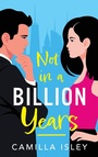 Cover: Not In A Billion Years - Boldwood Books Ltd