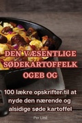 Cover: Den VAEsentlige SOdekartoffelkogebog - Aurosory ltd