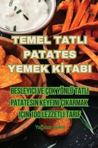 Abbildung von: Temel Tatli Patates Yemek KItabi - Aurosory ltd