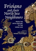 Cover: Frisians and their North Sea Neighbours - Boydell & Brewer