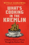 Cover: What's Cooking in the Kremlin - Icon Books