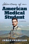 Cover: Adventures of an American Medical Student - John Hunt Publishing