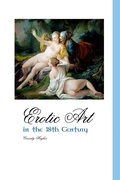 Cover: Erotic Art in the 18th Century - Crescent Moon Publishing
