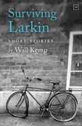 Cover: Surviving Larkin - Valley Press