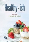 Cover: Healthy ish - Mariposa En Evolucion.Inc