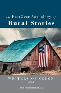 Abbildung von: EastOver Anthology of Rural Stories - Distributed By Ingram Spark