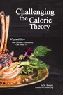 Cover: Challenging the Calorie Theory - Outskirts Press