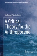 Cover: A Critical Theory for the Anthropocene - Springer