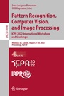 Cover: Pattern Recognition, Computer Vision, and Image Processing. ICPR 2022 International Workshops and Challenges - Springer