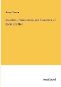 Cover: Anecdotes, Observations, and Characters, of Books and Men - Anatiposi Verlag