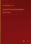 Cover: Zeitschrift fuer das Gymnasial-Wesen - Outlook Verlag