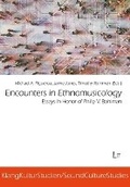 Cover: Encounters in Ethnomusicology - Lit Verlag