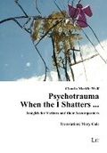 Cover: Psychotrauma: When the I Shatters ... - Lit Verlag