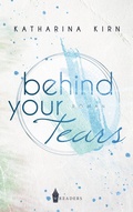 Cover: Behind Your Tears - Wreaders Verlag