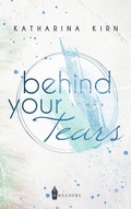 Cover: Behind Your Tears - Wreaders Verlag