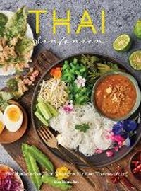 Abbildung von: THAI Sinfonien - Authentische Thai-Rezepte fuer den Thermomix - Flavour Symphonies Co Ltd
