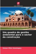 Cover: Um quadro de gestao ambiental para o sector da construcao - Edicoes Nosso Conhecimento