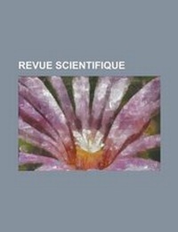 Enlarge image Cover: Revue Scientifique - Rarebooksclub.com