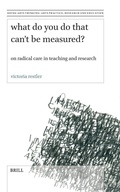 Cover: What Do You Do That Can't Be Measured? - Brill