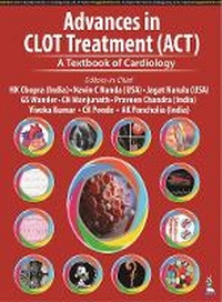 Enlarge image Cover: Advances in CLOT Treatment (ACT) - Jaypee Brothers Medical Publishers