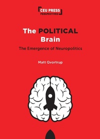 Abbildung von: The Political Brain - Central European University Press