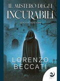 Cover: Il mistero degli incurabili - AltreVoci Edizioni srls