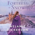 Cover: Fortress of Snow - HarperCollins Christian