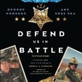 Cover: Defend Us in Battle - HarperCollins Christian